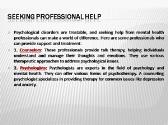 How do Psychological Disorders impact a Persons Life