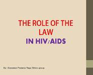 Role of The Law In HIV AIDS PowerPoint Presentation