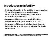 Infertility & Assisted Reproductive Technology: Diagnostic Workup for Infertility