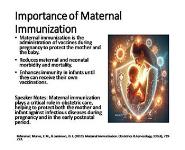 Maternal Immunization in Obstetrics: Importance and Best Practices PowerPoint Presentation Notes