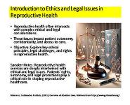 Ethics and Legal Issues in Sexual and Reproductive Health PowerPoint Presentation