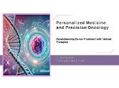 Personalized Medicine and Precision Oncology