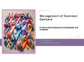 Management of Common Cancers