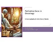 Palliative Care in Oncology PowerPoint Presentation Notes