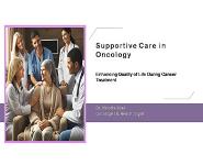 Supportive Care in Oncology PowerPoint Presentation Notes