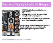 Advances in Imaging for Radiation Therapy PowerPoint Presentation Notes