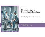 Chemotherapy in Gynecologic Oncology PowerPoint Presentation Notes