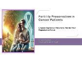 Fertility Preservation in Cancer Patients