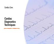 Cardiac Care Cardiac Diagnostics Techniques PowerPoint Presentation