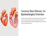 Coronary Heart Disease An Epidemiological Overview