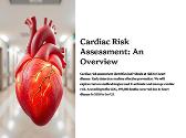 Cardiac Risk Assessment An Overview