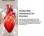 Cardiac Risk Assessment An Overview PowerPoint Presentation