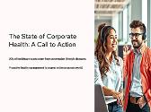 The State of Corporate Health A Call to Action