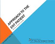 Approach To The Ent Patient PowerPoint Presentation Notes