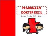 Pembinaan Dokter Kecil