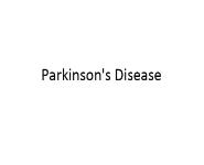 Parkinson Disease PowerPoint Presentation