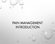 Pain Management PowerPoint Presentation Notes
