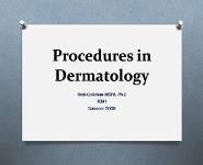 Procedures In Dermatology PowerPoint Presentation Notes