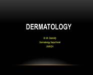 Dermatiology PowerPoint Presentation Notes