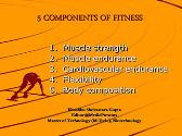 5 COMPONENTS OF FITNESS